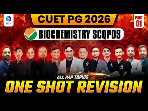 CUET PG Biochemistry One Shot Revision 2026 | All Important Topics | Part 1 | IFAS
