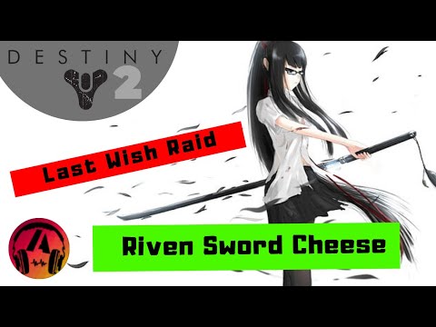 How to do Sword Cheese on Riven| Last wish raid boss (Destiny 2 ) Gameplay