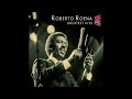 Roberto Roena - Yo Soy De Ley