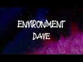 Dave - Environment (Lyrics)