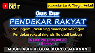 Download lagu GusDUR PENDEKAR RAKYAT karaoke nada PRIA / COWOK ( Agomo ngayomi jagat royo ) Reggae Koplo Jaranan mp3