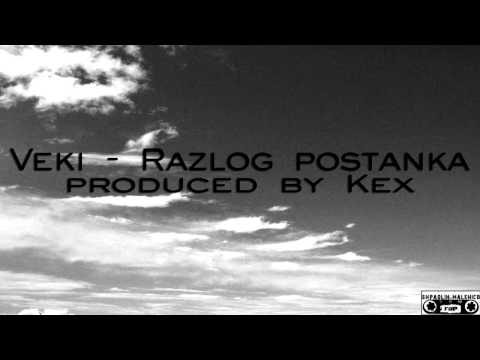 Veki - Razlog postanka (prod.by: Kex) (HD)