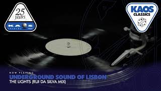 Underground Sound Of Lisbon - The Lights (Rui Da Silva Mix)