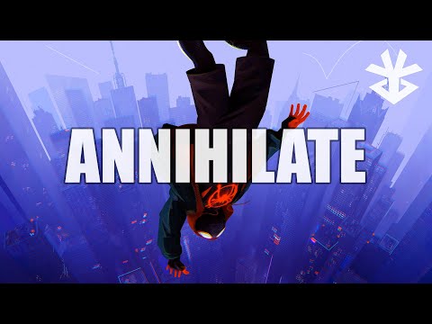 Spider-Man: Across the Spider-Verse - Annihilate (Jagdaggar Remix)