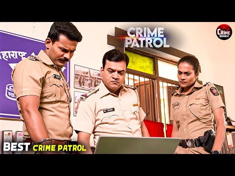 अपराध  | Best Of Crime Patrol | Full Episode | Crime Story #crimepatrol
