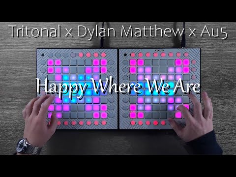 Tritonal x Dylan Matthew x Au5 – Happy Where We Are // Dual Launchpad Pro Performance // Japooth