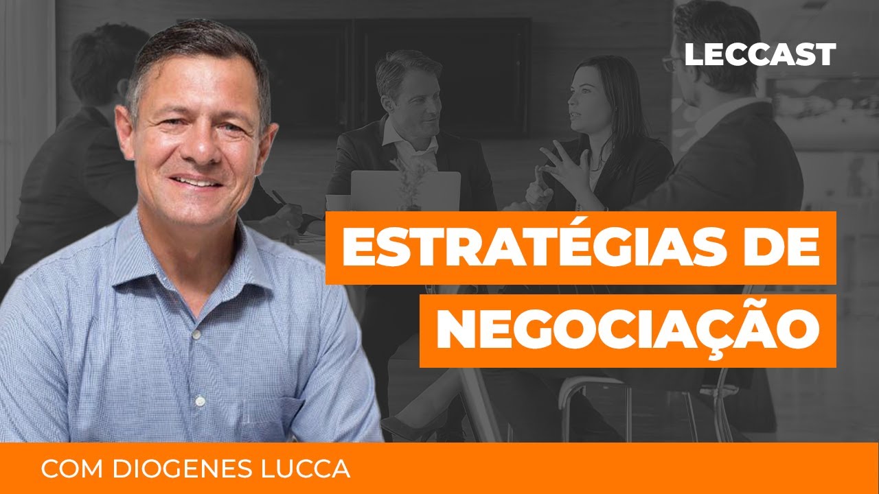 Estratégias de negociação | Diógenes Lucca