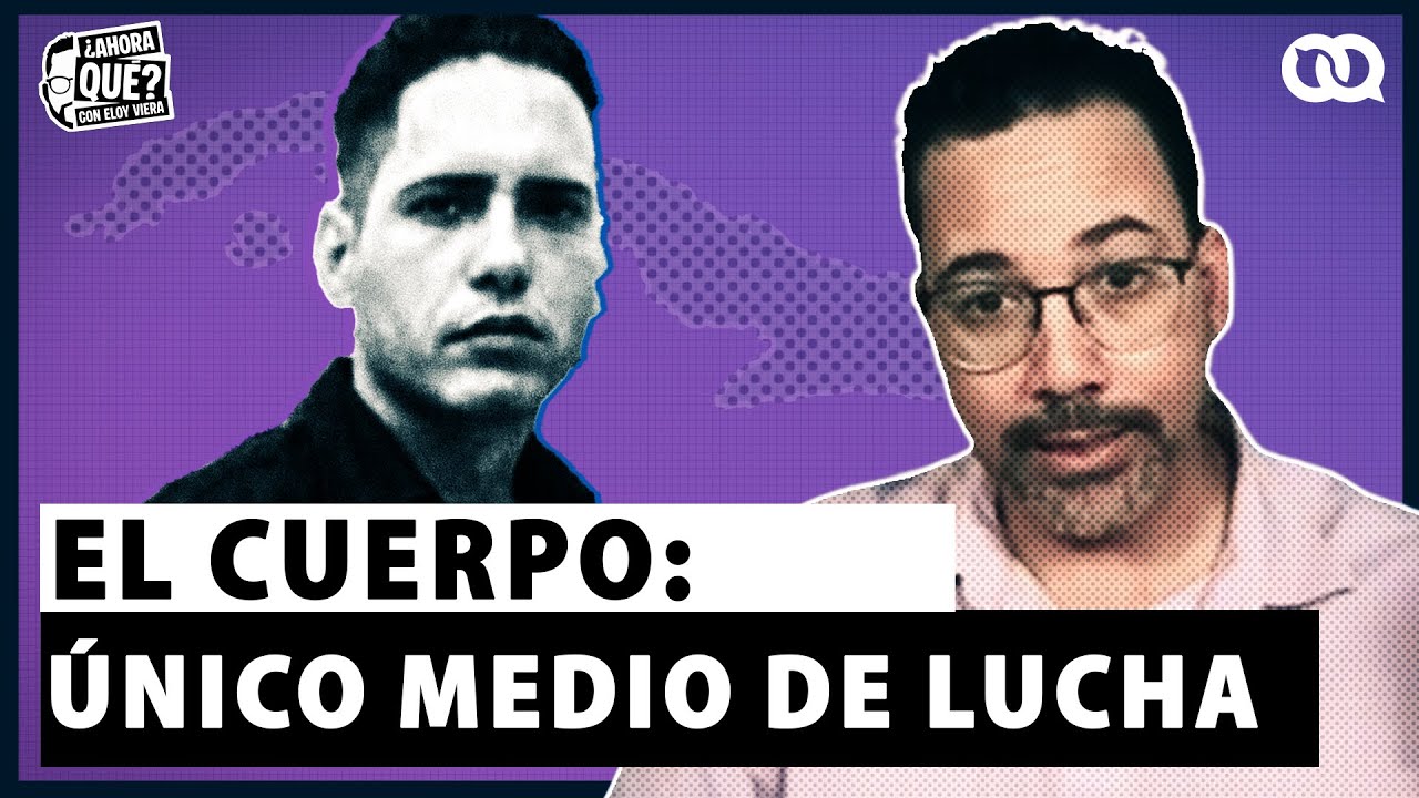 Yosvany Rossel: la huelga, el hambre y el acompañamiento.