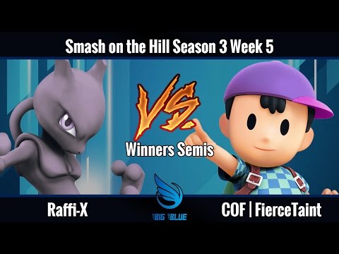 Smash on the Hill S3 W5 - Winners Semis: Raffi-X vs. COF | FierceTaint