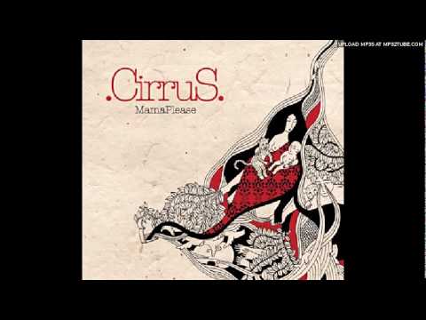 Cirrus - Ila El Jena