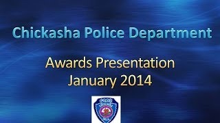 preview picture of video 'Chickasha Police Awards - January 2014'