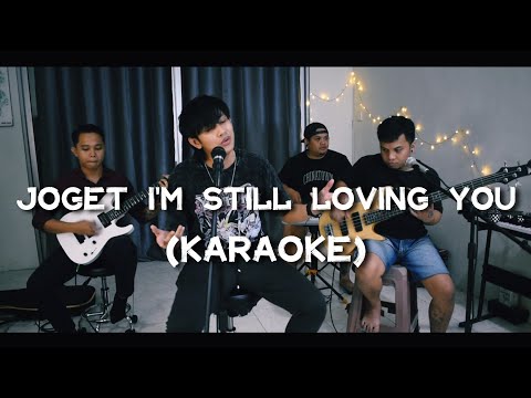 Joget I'm Still Loving you - Robin July (Karaoke) cover version