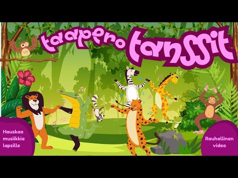 Taaperotanssit | Hauskaa musiikkia lapsille | Rauhallinen viidakkovideo