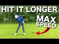 HOW TO HIT THE GOLF BALL LONGER INCREASE CLUB HEAD SPEED
