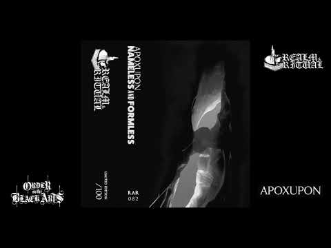 Apoxupon - Nameless and Formless (full album, 2021)