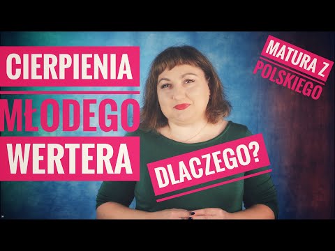 "The Sorrows of Young Werther." Why did Werther suffer? Summary and overview of the reading.
