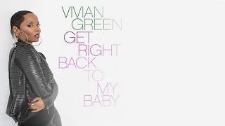 RSV121817 04 Vivian Green   Get Right Back To My Babe