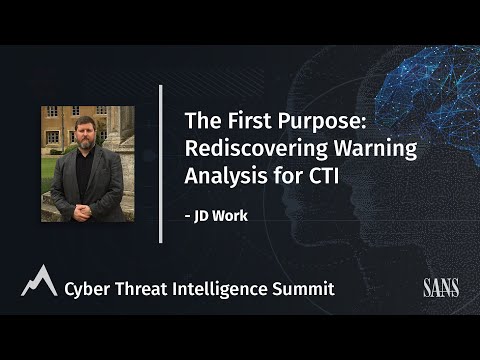 The First Purpose: Rediscovering Warning Analysis for CTI