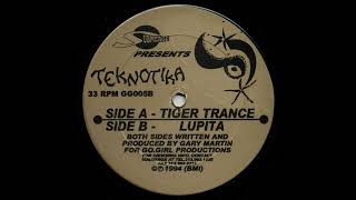 Gary Martin - Lupita (Tiger Trance - Teknotika Records/1994)