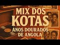 🎧 Mix Especial: Músicas dos Kotas - Anos Dourados de Angola 🇦🇴 paulo flores
