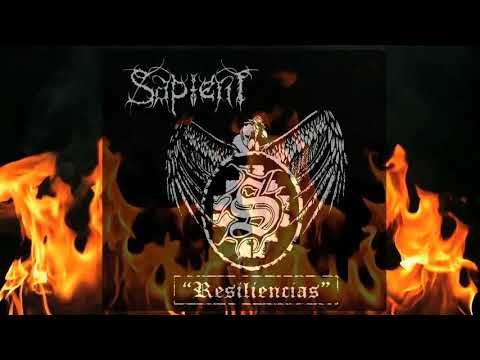 SAPIENT - Destellante Oscuridad