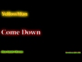 Yellowman - Come Down