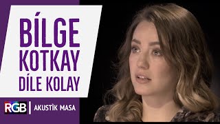 Dile Kolay - Bilge Kotkay /akustikmasa