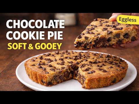 Eggless Chocolate Cookie Pie recipe | Soft Center | Gooey | Bakery Style