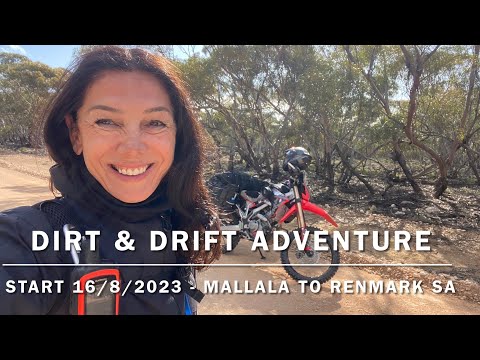 E5 Roz’s Dirt & Drift Adventure - Gawler to Renmark SA