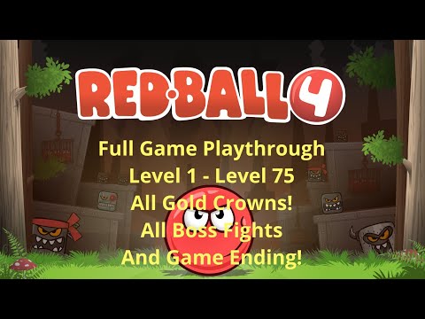Red Ball 4 Full Playthrough! All Levels + All Boss Fights + Game Ending (All Gold Crowns!) Red Roll! - YouTube
