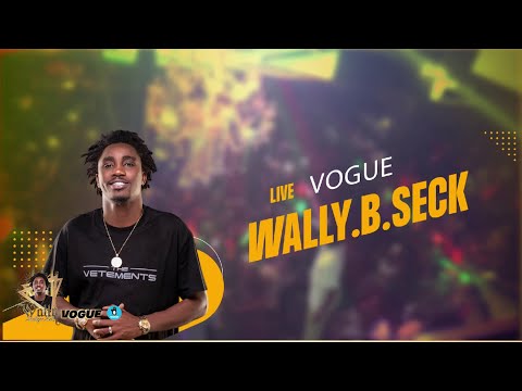 Wally B. Seck - LIVE VOGUE / 31-07-2022