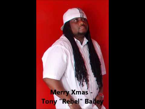 Merry Xmas - Tony "Rebel" Bailey