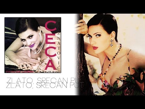 Ceca - Zlato srecan put - (Audio 1995) HD