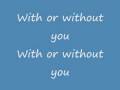 Keane- With or without you with lyrics 