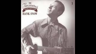 The Streamlined Cannonball (Transcription) ~ Hank Snow and The Rainbow Ranch Boys (1988)