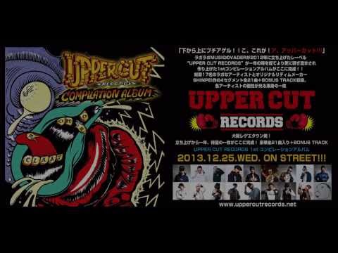 UPPER CUT RECORDS 1st COMPILATION ALBUM CM