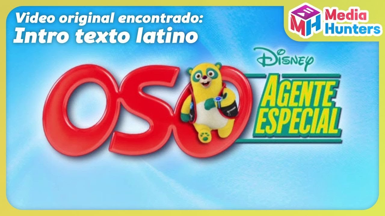Intro Oso Agente Especial | Video original de DisneyLatino | Media Hunters