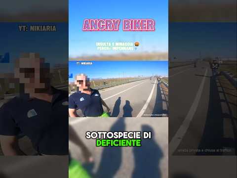 🇮🇹ANGRY-PEOPLE vs BIKER🇮🇹