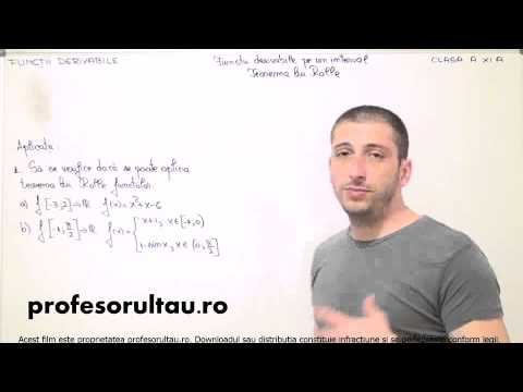 34   cls11   Functii derivabile   functii derivabile pe un interval teorema lui Rolle   aplicatii   partea 1
