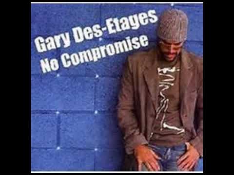 Gary Des-Etages - Why?