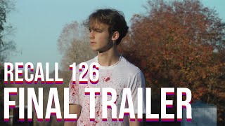 Recall 126 - FINAL TRAILER