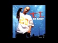 T.I. - Be Easy