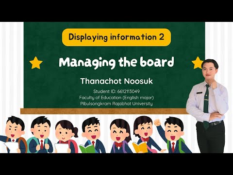 Displaying information 2: Managing the board