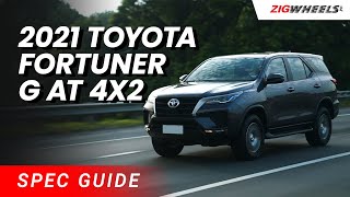 2021 Fortuner G AT 4x2 Spec Guide | Zigwheels.Ph