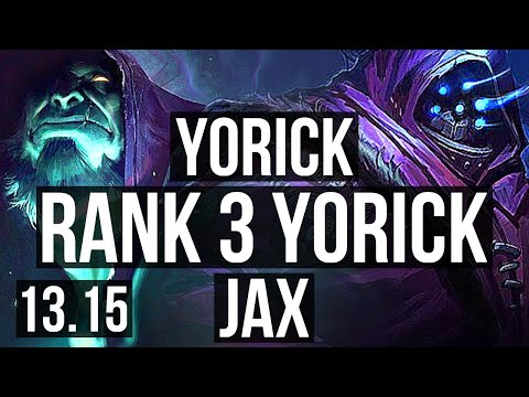 YORICK vs JAX (TOP) | Rank 3 Yorick, 2/1/3 | EUW Challenger | 13.15