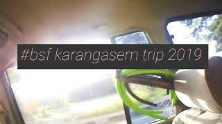 preview picture of video 'Bsf karangasem trip'