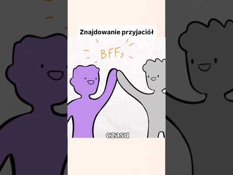 pov: znajdowanie przyjaciół #animacja #pov
