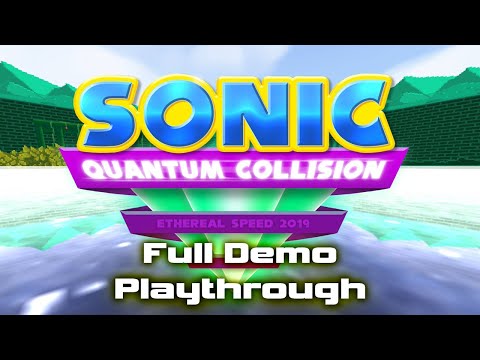 Sonic Quantum Collision - Demo Playthrough