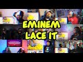 EMINEM LACE IT UNCUT REACTION MASHUP