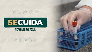 Se Cuida - Novembro Azul